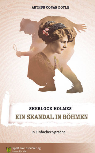 Sherlock Holmes. Ein Skandal in Böhmen