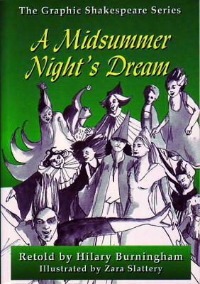 A Midsummer Night's Dream - The Graphic Shakespeare Series