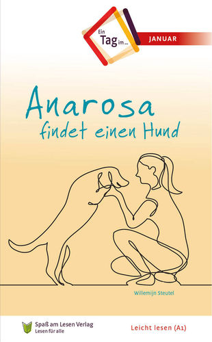 Anarosa findet einen Hund