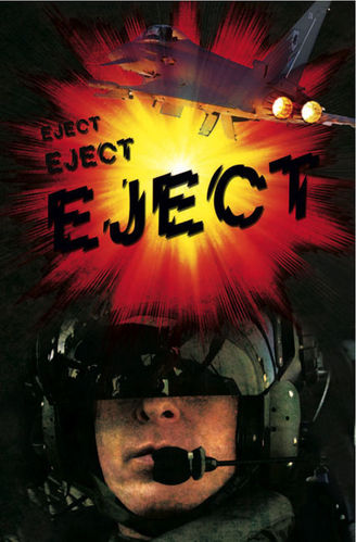 Eject, Eject, Eject