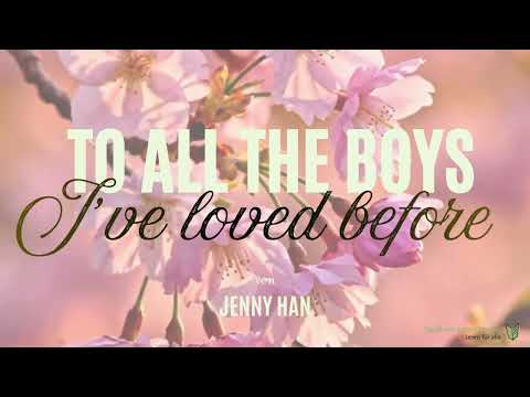 To all the boys I've loved before